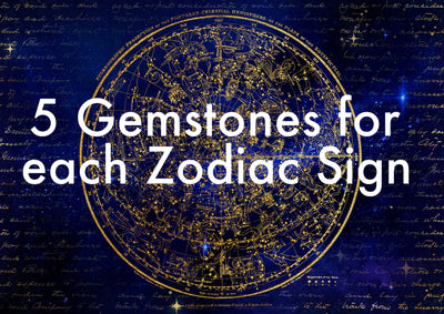 5 Gemstones for each Zodiac